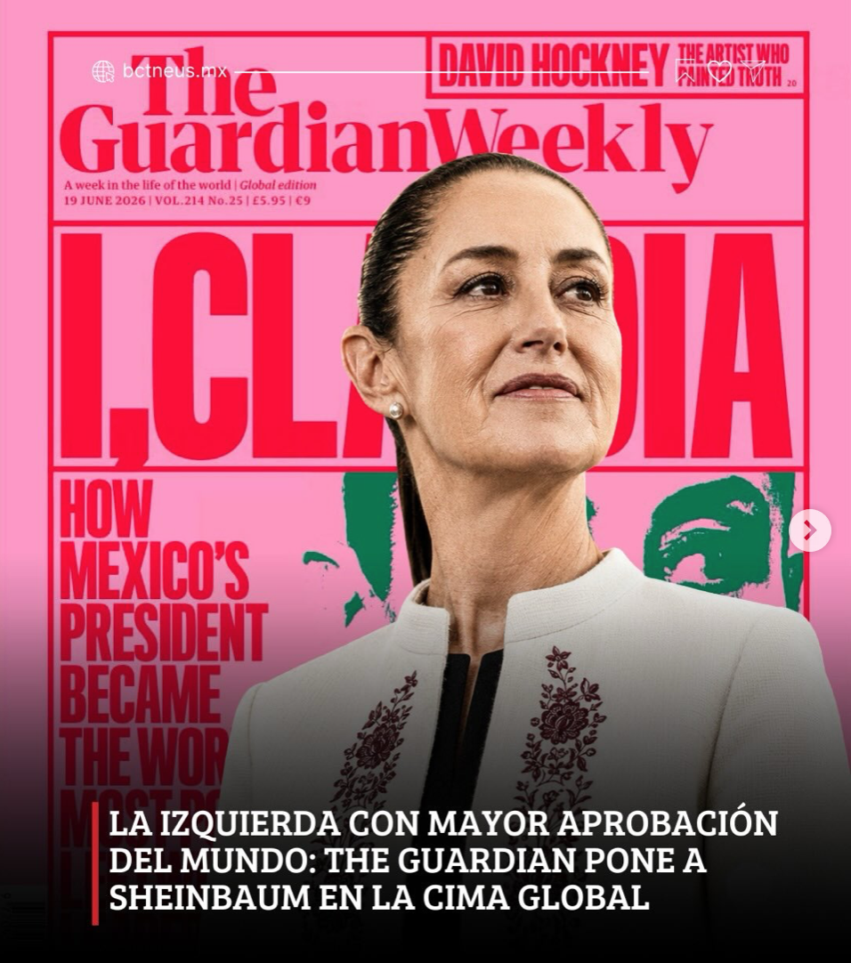 Captura-de-Pantalla-2026-06-19-a-las-21.14.33 Claudia Sheinbaum es la "Líder de Izquierda más Popular del Mundo" según The Guardian